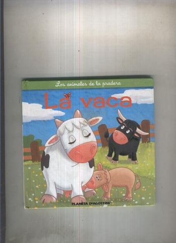 Los animales de la pradera: La vaca