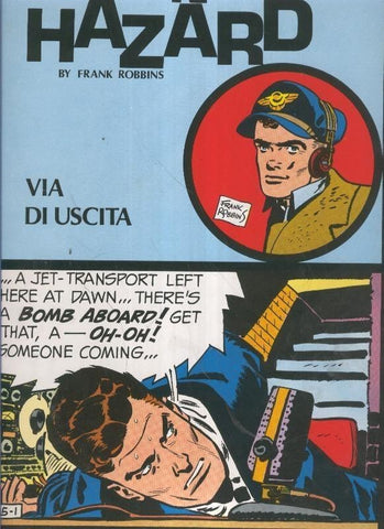 Johnny Hazard numero 66: tiras 5/3/1962 al 26/5/1962: Via di uscita