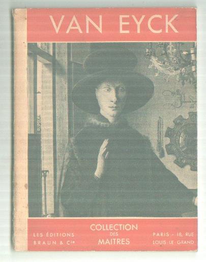 Collection des Maitres: Van Eyck
