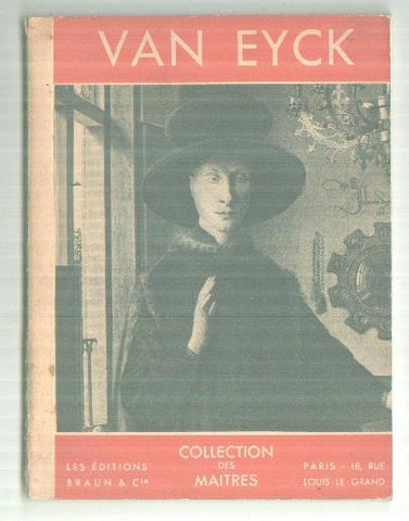 Collection des Maitres: Van Eyck
