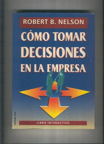 Como tomar decisiones en la empresa