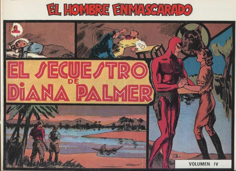 El Hombre Enmascarado numero 4 (numerado 5 en interior cubierta)