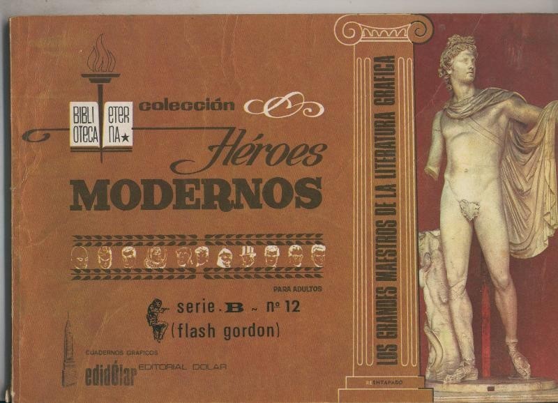 Dolar: Biblioteca Eterna: Heroes Modernos serie B: Flash Gordon numero 12