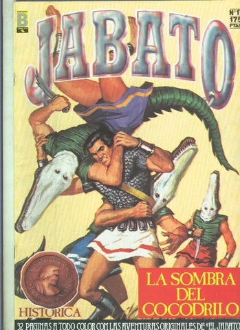 Jabato edicion historica primera edicion numero 017: La sombra del cocodrilo (numerado 1 en trasera)