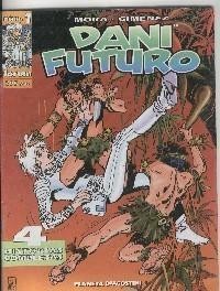 Dani Futuro numero 1: Destino, Mañana