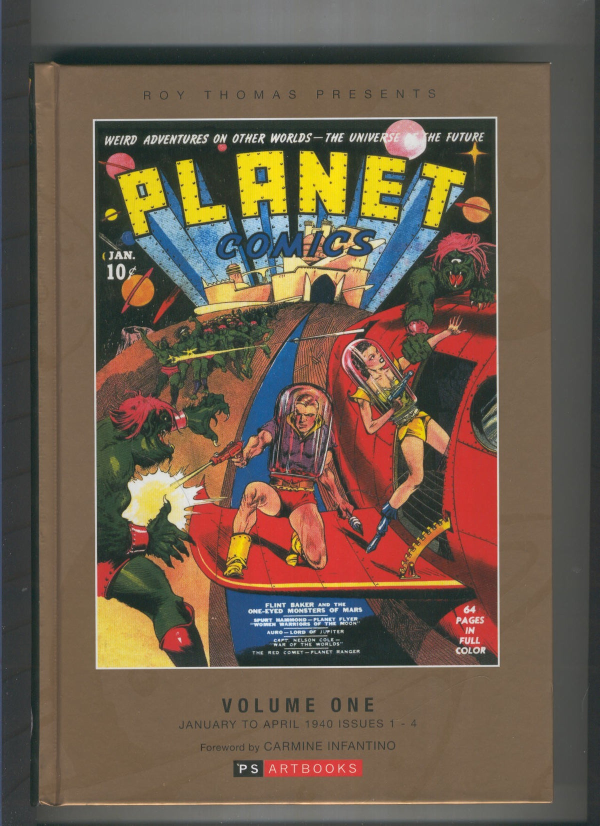 Roy Thomas presents: PLANET COMICS Volumen 01