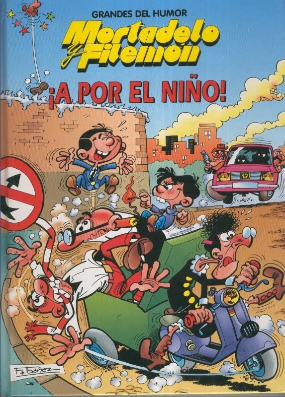 Grandes del Humor numero 09: Mortadelo y Filemon: a por el niño