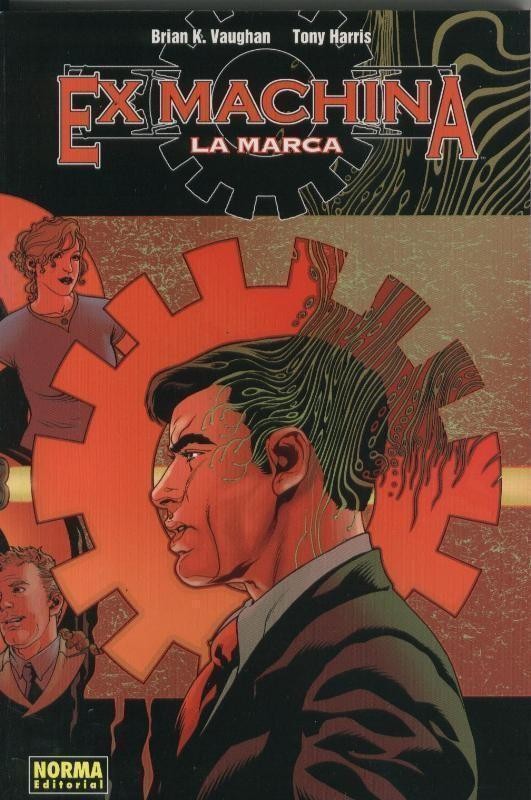 Ex Machina volumen 02: La marca