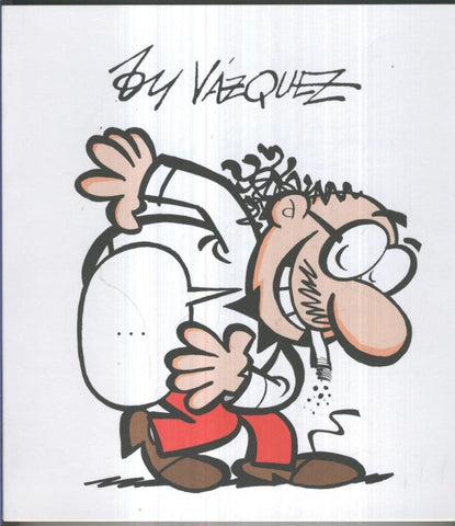 by Vazquez, libro catalogo exposicion celebrada en 2006 en Cadiz