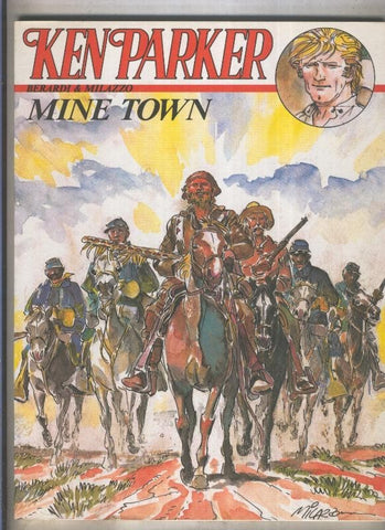 Ken Parker numero 02: Mine Town