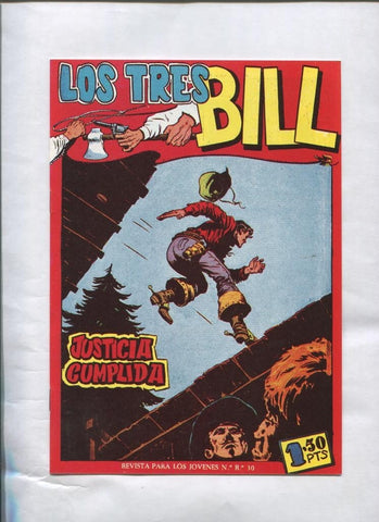 Los Tres Bill numero 10: Justicia cumplida