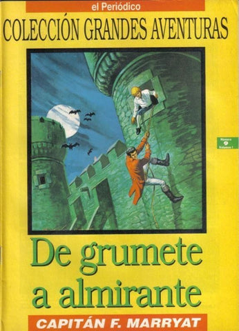 Grandes Aventuras volumen 1 numero 09: De grumete a almirante