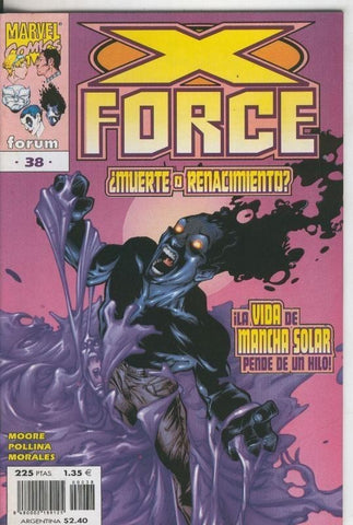 X Force volumen 2 numero 38: La vida de Mancha Solar pende de un hilo