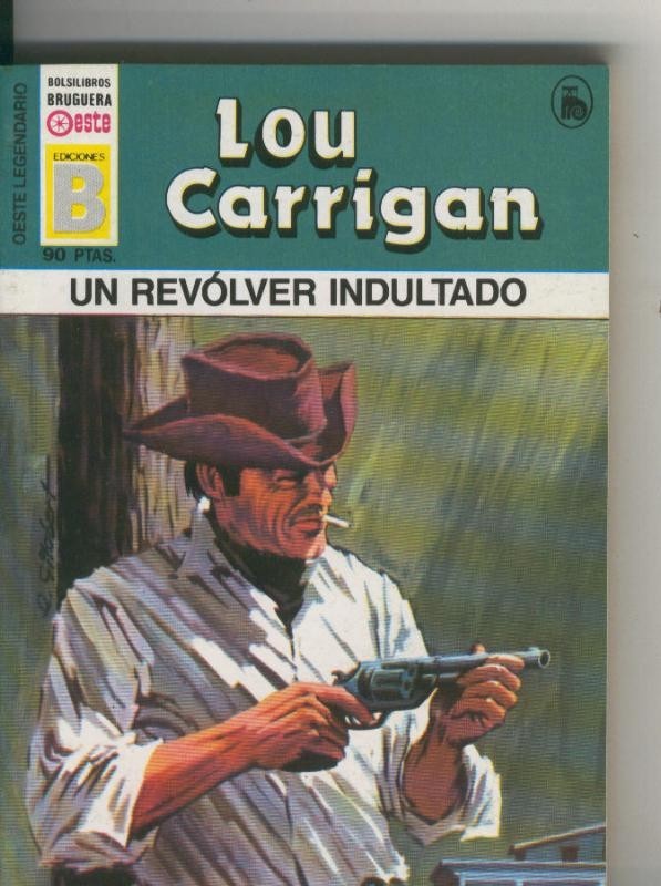 Oeste legendario: Un revolver indultado