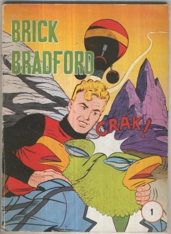 Brick Bradford numero 1: Un cambio de planes (edicion a color)