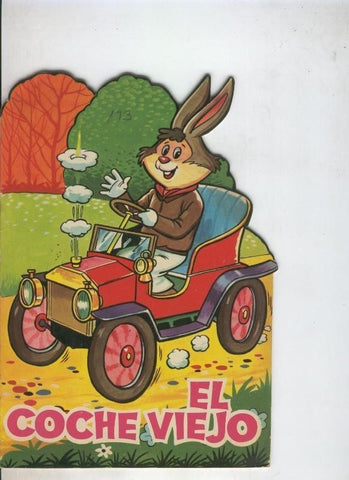 Cuentos troquelados Toray serie ZOO: El coche viejo