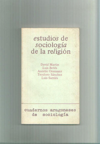 Cuadernos aragoneses de sociologia: Estudios de sociologia de la religion