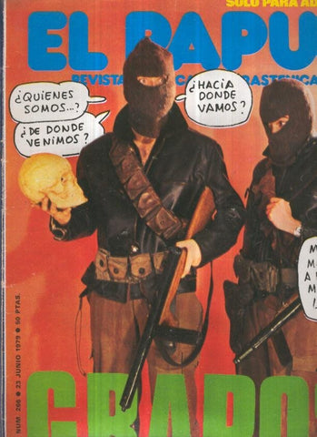 El Papus revista de humor numero 266 (1979): Grapos