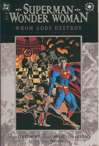 SUPERMAN WONDER WOMAN Whom Gods Destroy: BOOK 04 The Price