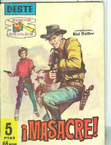 Sendas Salvajes numero 031: Masacre