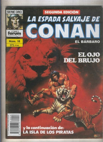 La Espada Salvaje de Conan volumen 1 segunda edicion numero 018 (numerado 1 en trasera)