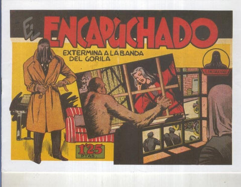 El Encapuchado, facsimil numero 07: Extermina a la banda del Gorila
