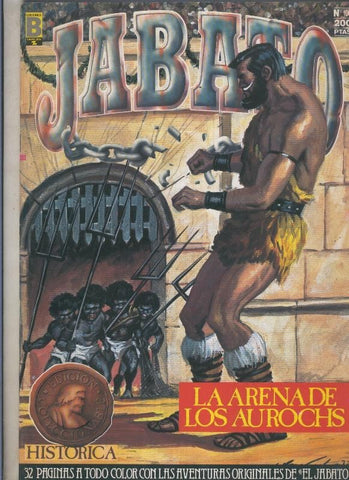 Jabato edicion historica primera edicion numero 100: La arena de los Aurochs