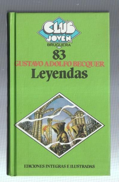 Club Joven Bruguera numero 83: Leyendas de Gustavo Adolfo Becquer
