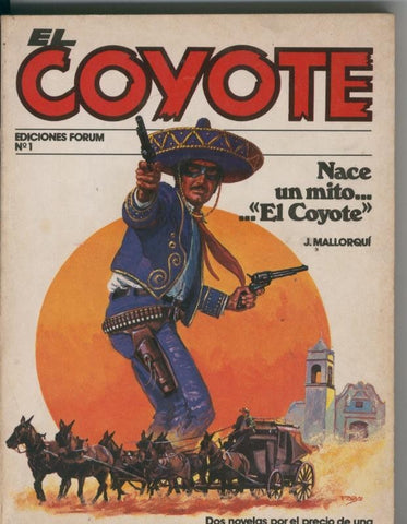 El Coyote Volumen I