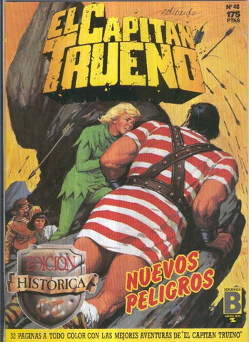 Edicion Historica El Capitan Trueno numero 040: Nuevos peligros