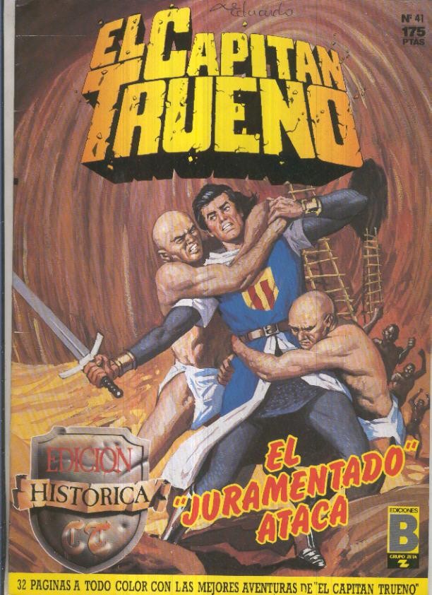 Edicion Historica El Capitan Trueno numero 041: El juramentado ataca