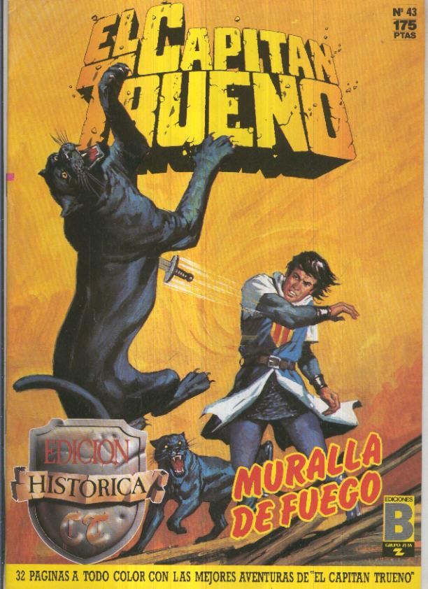 Edicion Historica El Capitan Trueno numero 043: Muralla de fuego