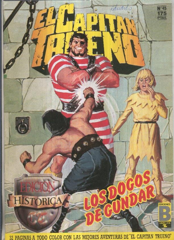 Edicion Historica El Capitan Trueno numero 045: Los dogos de Gundar