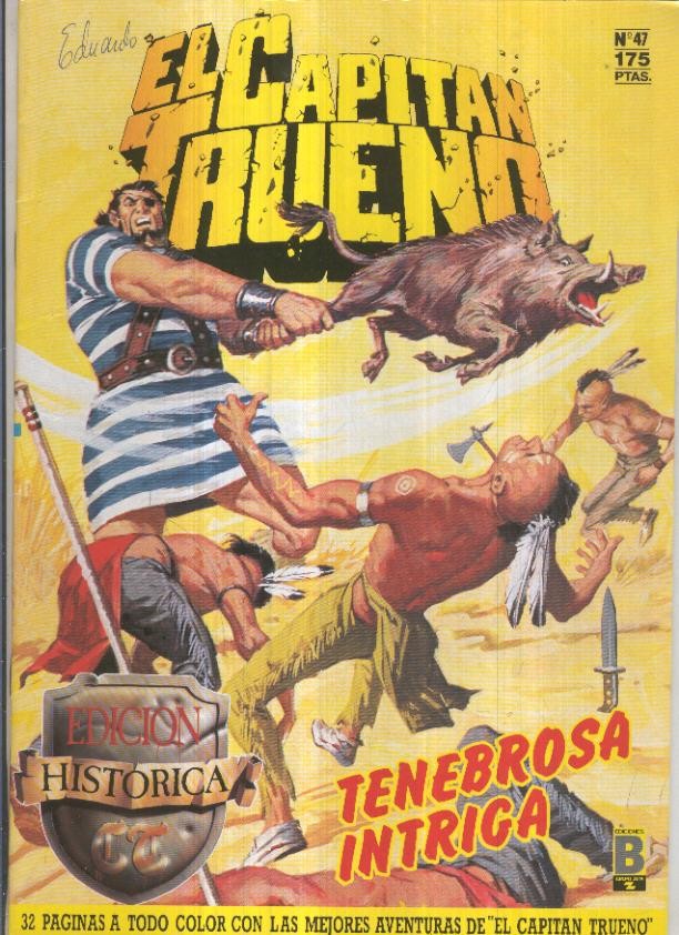 Edicion Historica El Capitan Trueno numero 047: Tenebrosa intriga