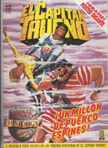 Edicion Historica El Capitan Trueno numero 049: Un millon de puercoespines