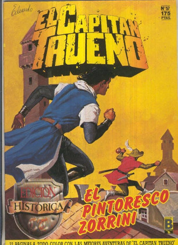 Edicion Historica El Capitan Trueno numero 057: El pintoresco Zorrini
