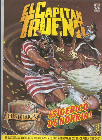 Edicion Historica El Capitan Trueno numero 062: Sigerico de horria
