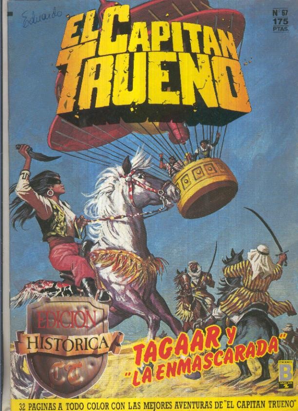 Edicion Historica El Capitan Trueno numero 067: Tagaar y la enmascarada