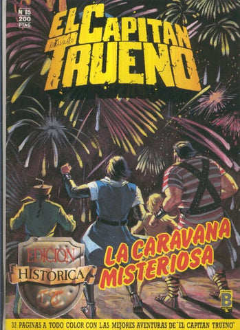 Edicion Historica El Capitan Trueno numero 085: La caravana misteriosa