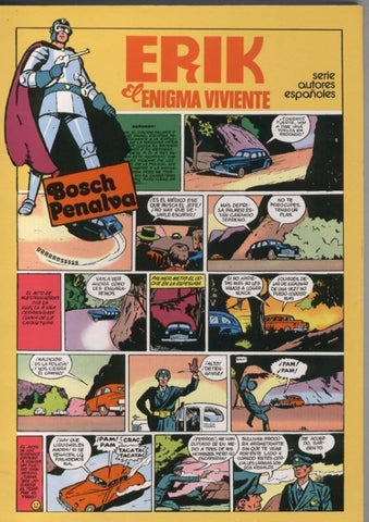 Erik el enigma viviente