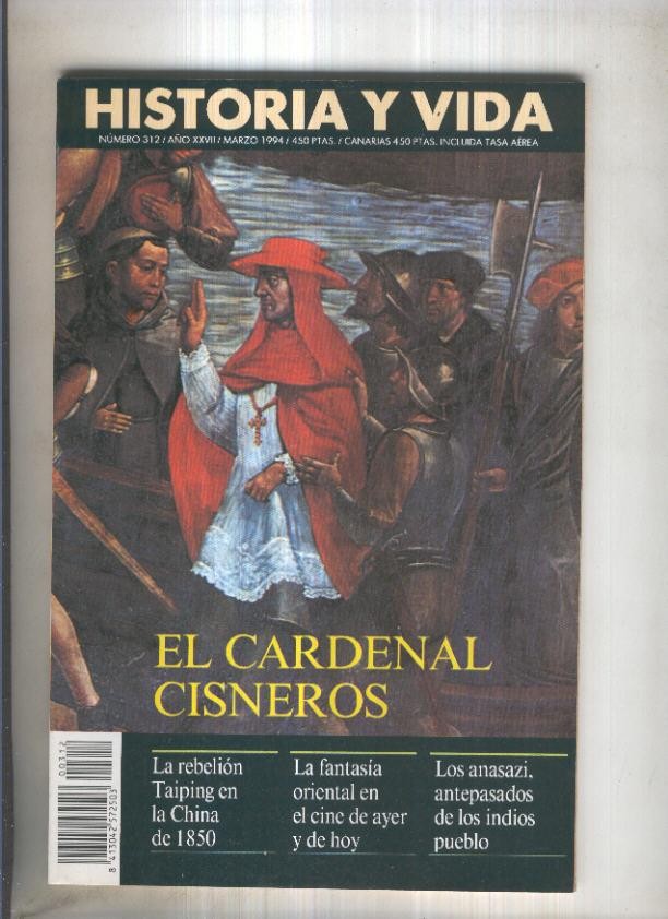 Historia y Vida revista numero 312: El cardenal Cisneros
