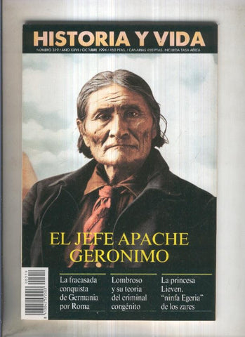 Historia y Vida revista numero 319: El jefe apache Geronimo