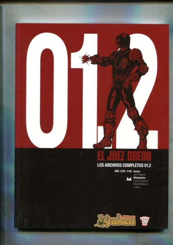 El Juez Dredd los archivos completos 01.2