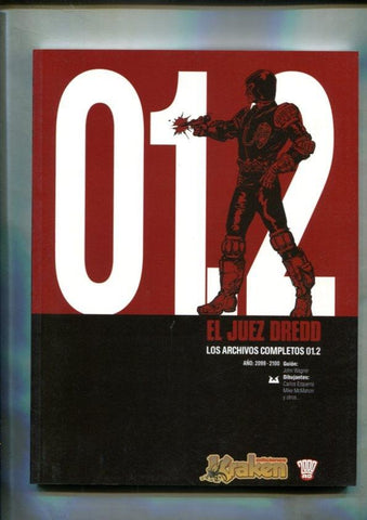 El Juez Dredd los archivos completos 01.2
