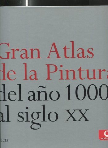 Gran Atlas de la Pintura del año 1000 al siglo XX