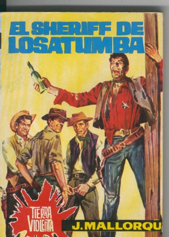 Tierra violenta numero 06: El sheriff de Losatumba