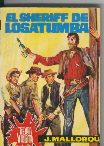 Tierra violenta numero 06: El sheriff de Losatumba