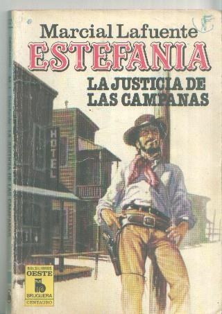 Coleccion Centauro numero 827: La justicia de las campanas