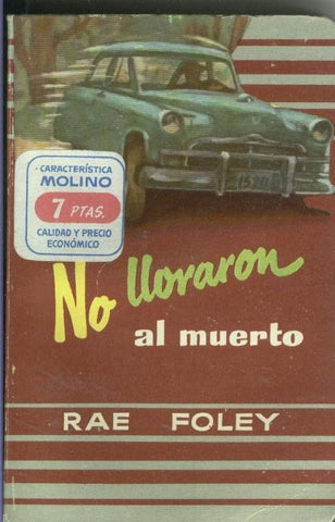 No lloraron al muerto