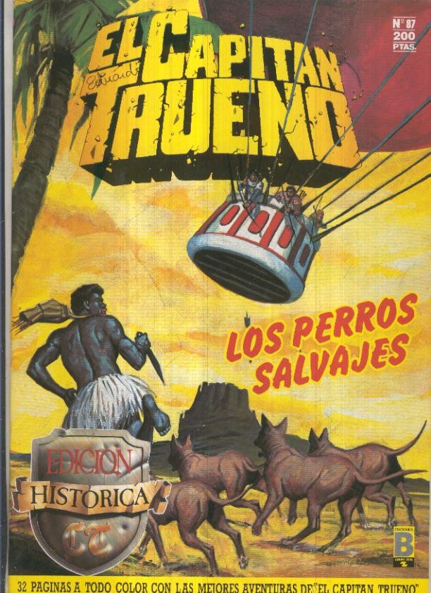 Edicion Historica El Capitan Trueno numero 087: Los perros salvajes